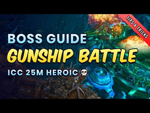 Gunship Battle 25man HC boss guide - Icecrown Citadel