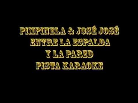 Entre La Espada Y La Pared - Pistas De Pimpinela