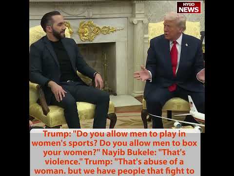Trump Asks Bukele: 'Do You Allow Men to Box Your Women?' -- Bukele: 'That's Violence'; Weightlifting Records 'Crazy'