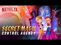 Secret Magic Control Agency Trailer | Netflix After School
