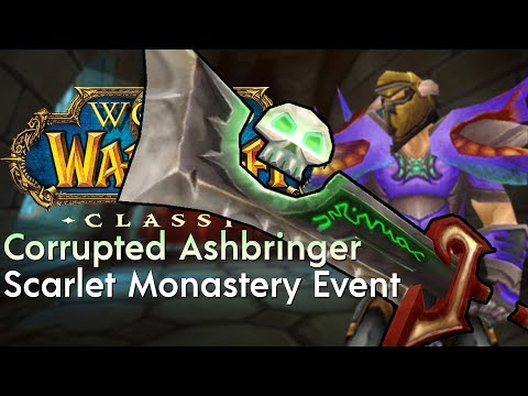 The Corrupted Ashbringer Event - Scarlet Monastery [HD] | Classic WoW