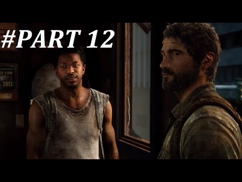 HENRY AND SAM (FULL GAME) THE LAST OF US PART 1(Remastered) PS4 Walkthrough Gameplay Part 12