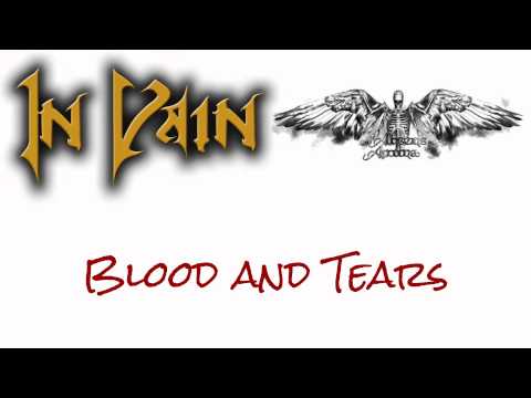 Blood and Tears - In Vain