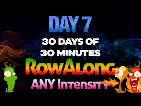 30 Days of 30 Minute Rows - Day 7 - Row 30 minutes as you wish - Indoor Rowing Workout