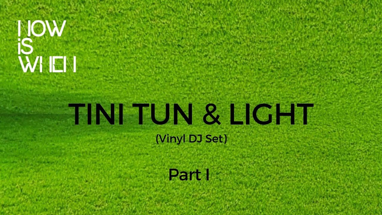 Tini Tun b2b Light - Live @ NOW IS WHEN x Mexico City 2020