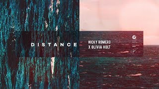 Nicky Romero X Olivia Holt - Distance (Official Lyric Video)