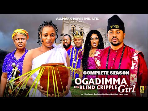 OGADIMMA THE BLIND CRIPPLE GIRL (COMPLETE SEASON){MIKE GODSON}-2025 LATEST NIGERIAN NOLLYWOOD MOVIE
