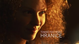 Tomáš Pastrňák - Hranice (OFFICIAL)
