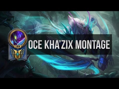 Oce Kha'Zix Montage