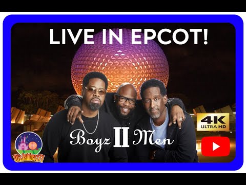 Boyz II Men LIVE at EPCOT! | Eat to the Beat Concert • EPCOT Food & Wine Festival 2025
