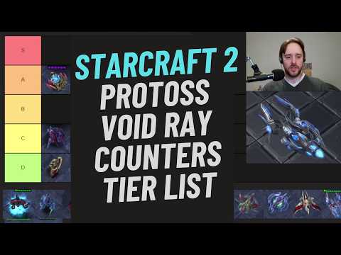 Protoss counters to Void Ray Tier List (New with Gameplay)