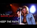 Bon Jovi - Keep The Faith (Live From London) (Subtitulado)