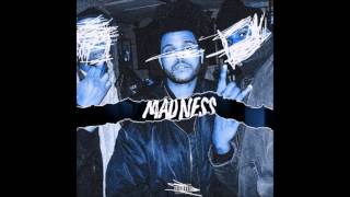 The Weeknd ft. Labrynth - Losers (MADNESS REMIX)