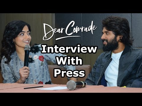 Vijay And Rashmika Interview With Press About Dear Comrade