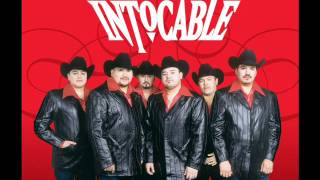 Intocable - Eres Mi Droga