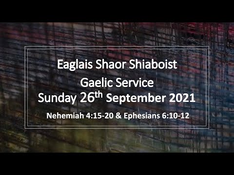 GAELIC SERVICE - 26th September 2021