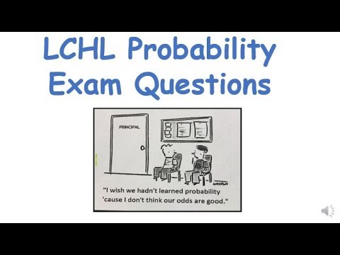 LCHL - Probability Exam Question Examples