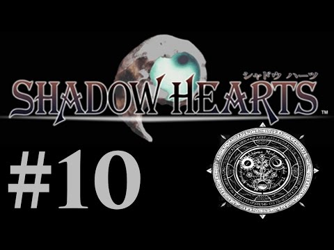 Let's Play Shadow Hearts Part #010 Good Opportunity