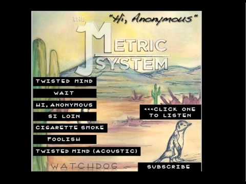 Hi, Anonymous | The Metric System