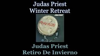 Judas Priest - Winter Retreat - 05 - Lyrics / Subtitulos en español (Nwobhm) Traducida
