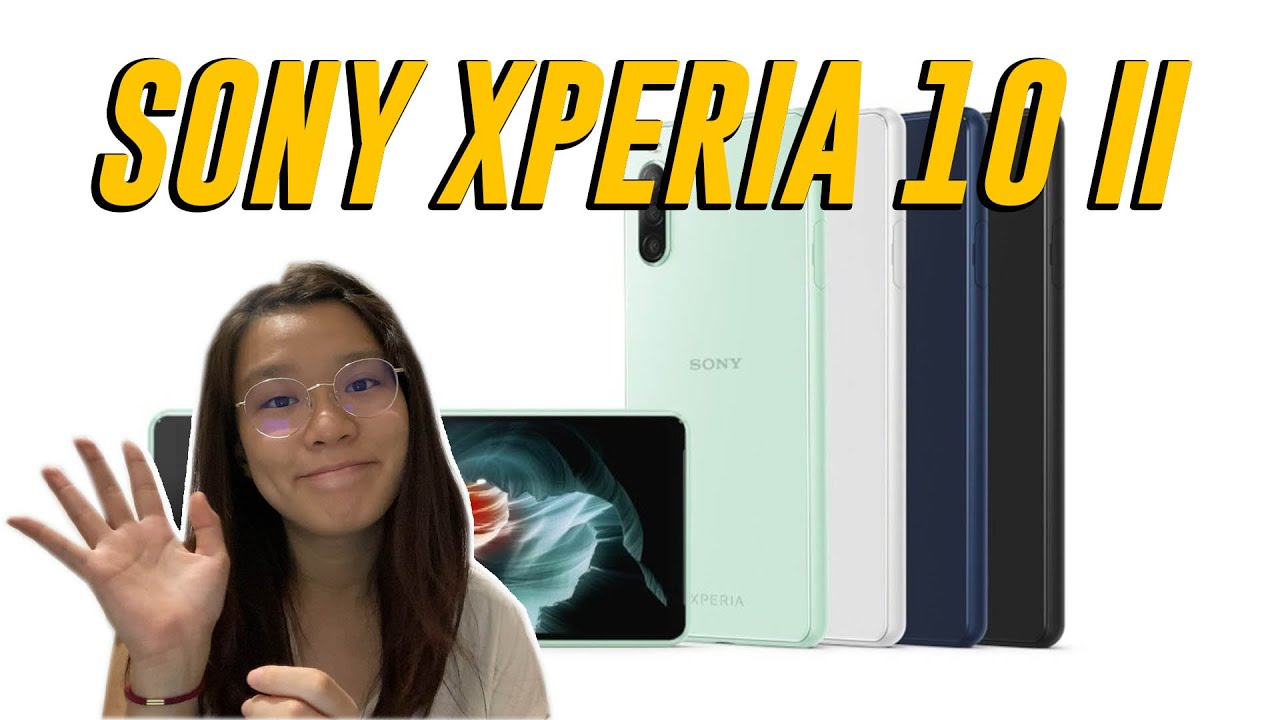 Sony Xperia 10 II in Malaysia | ICYMI #398