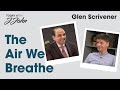 The Air We Breathe: Today with J.John // Glen Scrivener