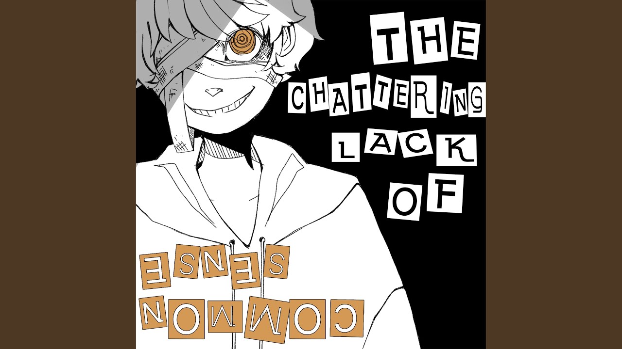 Ghost and Pals - The Chattering Lack Of Common Sense