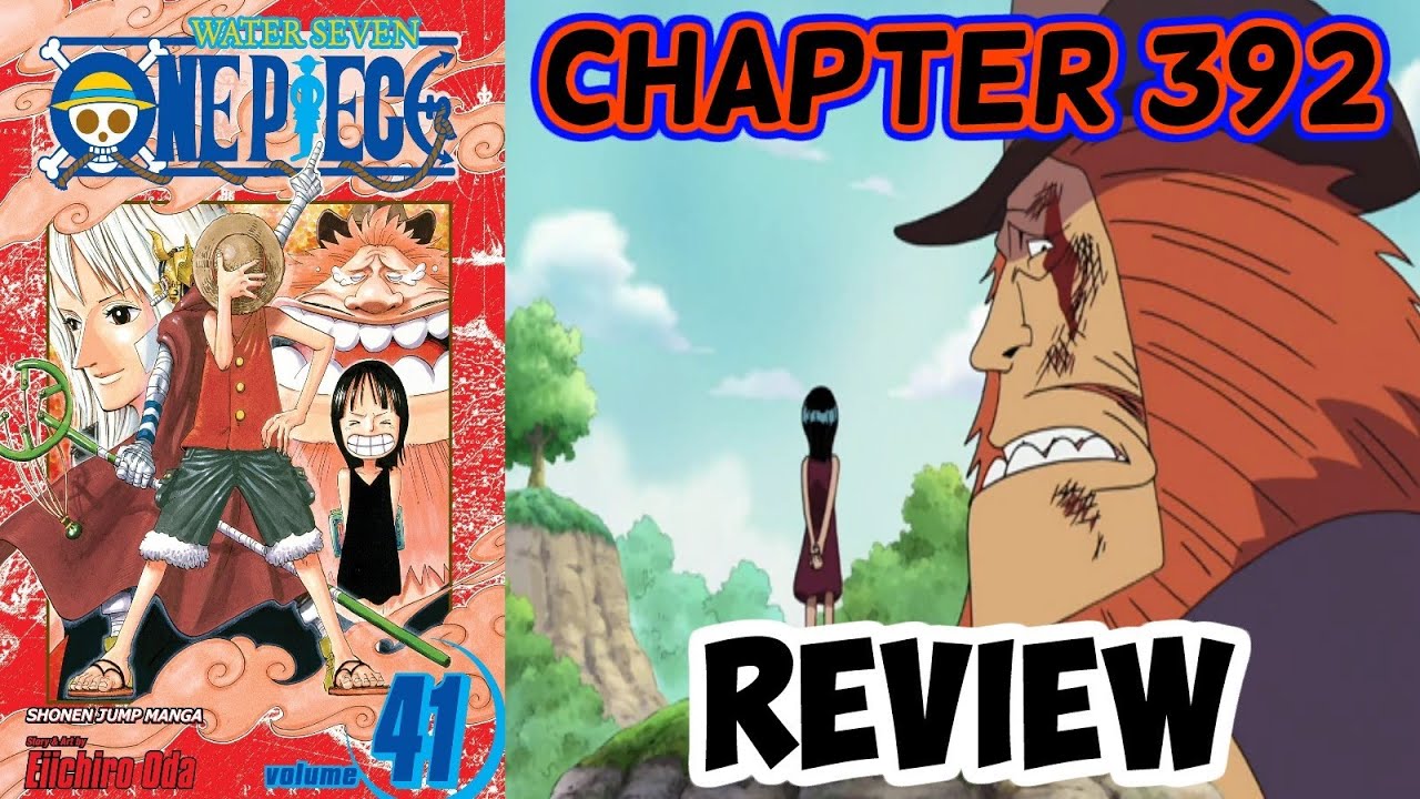 One Piece Chapter 392 Review - Dereshi