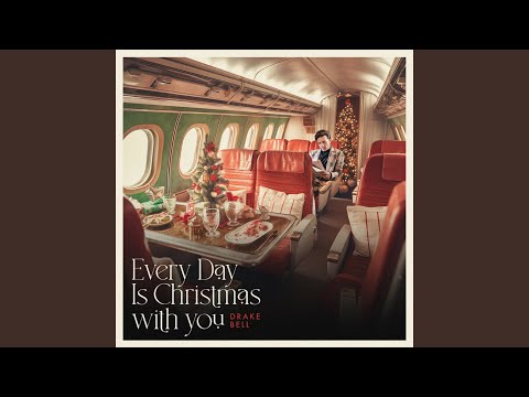 Every Day Is Christmas With You - Drake Bell