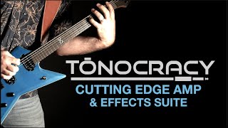 Video thumbnail for Tonocracy - Amp & Effects Suite by Rob Chapman
