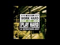 Wiz Khalifa   Work Hard Play Hard Remix ft  Lil Wayne & Young Jeezy Explicit