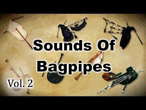 Sounds Of Bagpipes From Different Regions Vol. 2