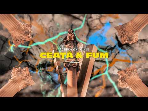 ANDROSSINI x Dibi - Ceață și fum (Official Audio)