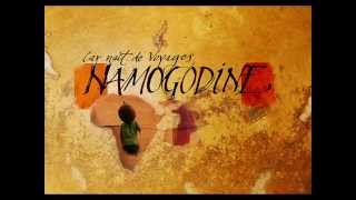 Namogodine - La légende