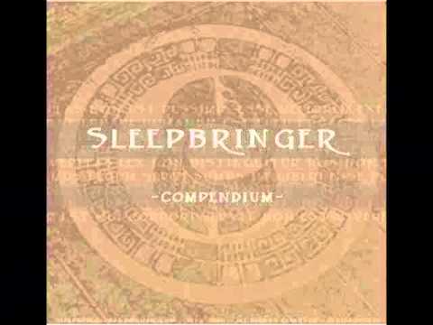 Sleepbringer - I Am The Way Into City Of Woe