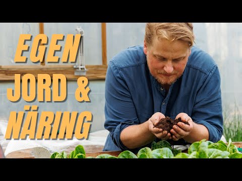 Så gör du egen jord & näring - och varför det förändrar allt!