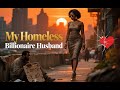 My Homeless Billionaire Husband Episode 1 A Stranger In The Rain