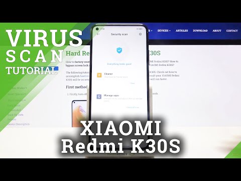 How to Remove Virus from XIAOMI Redmi K30s – Virus Scanning