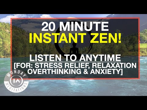 20 Minute Instant Calm, Relaxing Zen Music for Inner Peace & Balance | Meditation Music