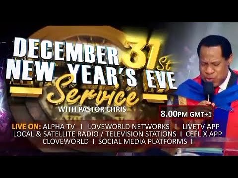 NEW YEAR'S EVE SERVICE WITH PASTOR CHRIS || DECEMBER 31ST  2025