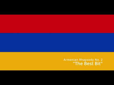 Armenian Rhapsody No 2 "The Best Bit"