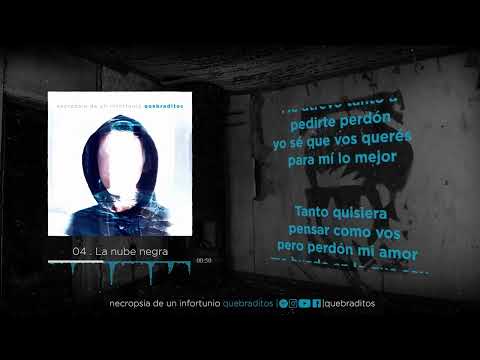 La Nube Negra - Quebraditos