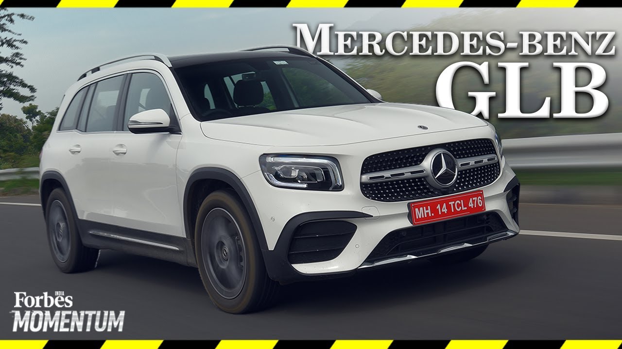 Mercedes Benz GLB review | This Merc can humble the biggest SUV snobs | Forbes India Momentum