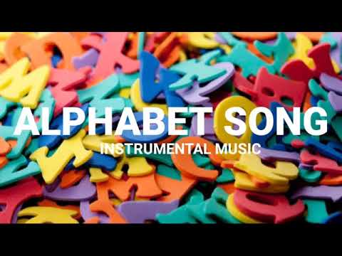 ALPHABET SONG NO COPYRIGHT | 12 VARIATIONS | CUTE INSTRUMENTAL MUSIC | ROYALTY FREE VLOG MUSIC