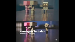 Download lagu Mahen - Kenangan Terindah ( speed up   reverb ) mp3