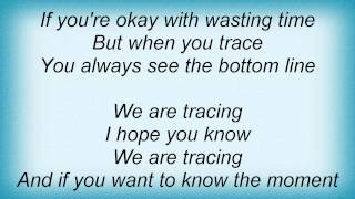 John Mayer - Tracing Lyrics