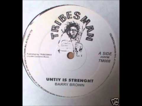 Barry Brown - Unity Is Strength