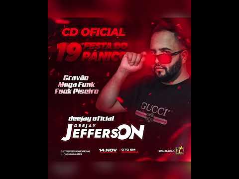 19° FESTA DO PANICO DJ JEFFERSON link na Descriçao