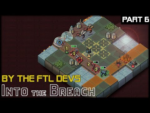 ZENITH GUARD SCIENCE MECHS - Into The Breach - Part 6 Gameplay Lets Play