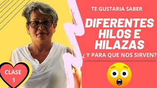 Hilos e Hilazas DIFERENCIAS Y RECOMENDACIONES 🥰👌